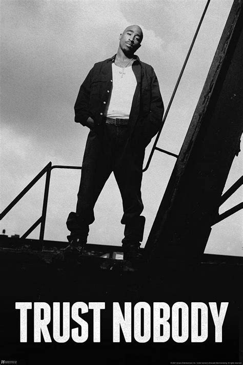 Tupac Posters 2Pac Poster Trust Nobody Tupac Quote India | Ubuy
