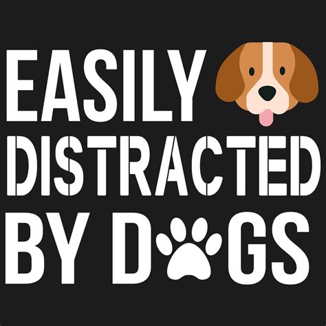 Easily Distracted by Dogs Half Sleeve T-Shirt – Soul & Peace