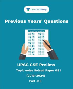 Unacademy Ias - Prelims Topicwise Solved Papers 2013-2024 - Previous ...