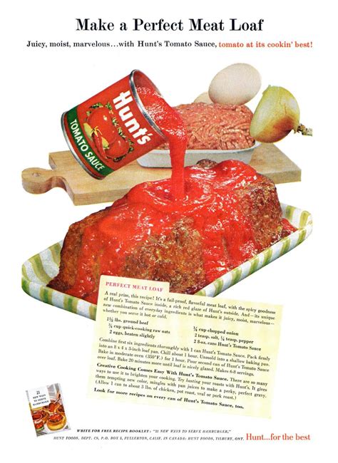 Hunt's Tomato Sauce with Perfect Meatloaf recipe [1959] - recipe in ...
