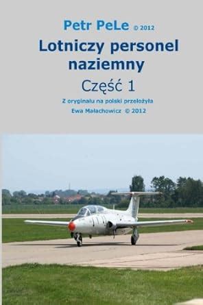 Lotniczy personel naziemny Czesc 1 : Amazon.in: Books