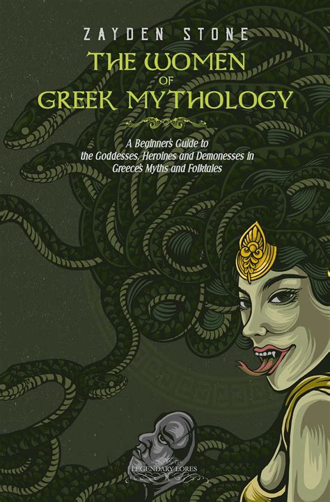 The Women of Greek Mythology: A Beginner's Guide to the Goddesses ...