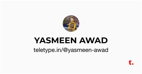 YASMEEN AWAD — Teletype