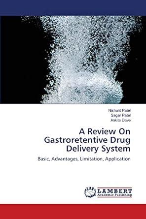 Buy A Review On Gastroretentive Drug Delivery System Book Online at Low ...