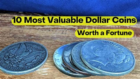 Top 10 Most Valuable Dollar Coins in History