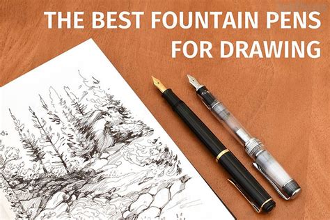 Best Fountain Pens for Drawing 的图像结果