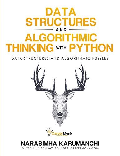 Data Structure and Algorithmic Thinking with Python: Data Structure and ...