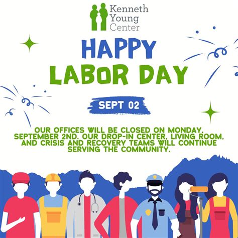 In obser­vance of Labor Day, our offices will be closed TODAY on Mon ...