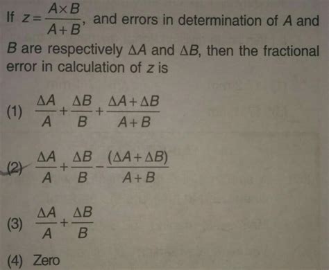and errors in determination of A andBare respectively AA and AB, then ...