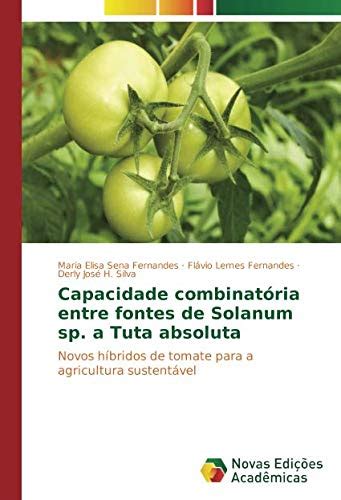 Buy Capade Combinatoria Entre Fontes de Solanum Sp. a Tuta Absoluta ...
