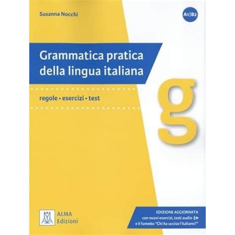 Buy Grammatica pratica della lingua italiana: Edizione aggiornata ...
