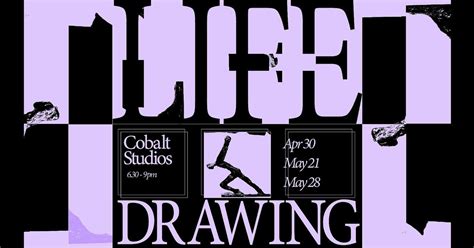 Life Drawing Summer 25, Cobalt Studios CIC, Newcastle Upon Tyne, 28 May ...