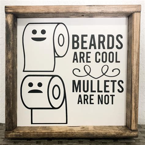 Beards are cool Mullets are not / Funny Bathroom Sign | Funny bathroom ...