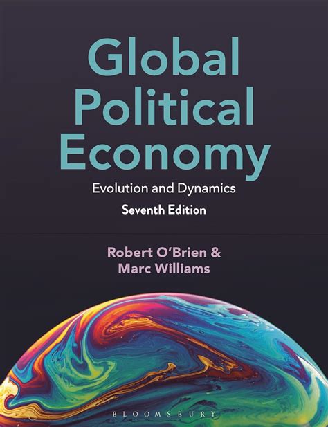 Global Political Economy: Evolution and Dynamics : O'Brien, Robert ...