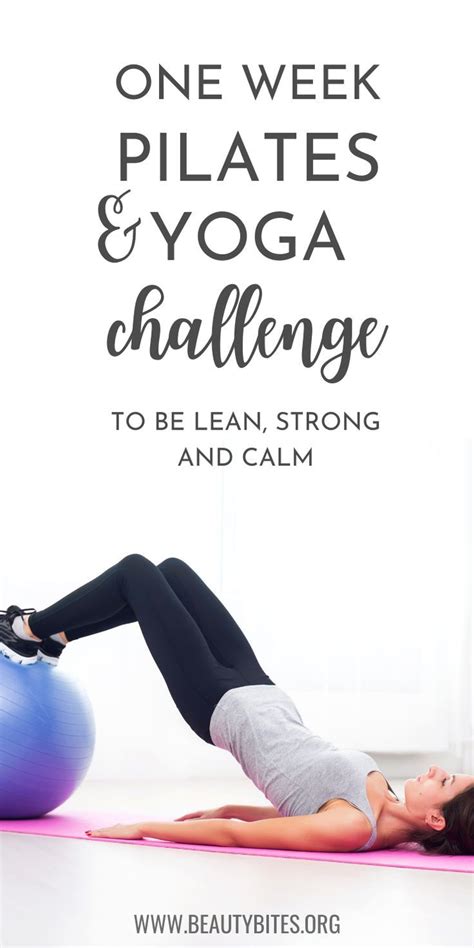 7-Day Yoga & Pilates Workout Plan - Beauty Bites, 2020