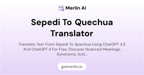 Sepedi to Quechua Translator