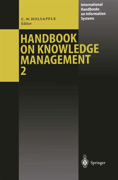 Handbook on Knowledge Management 2: Knowledge Directions (International ...