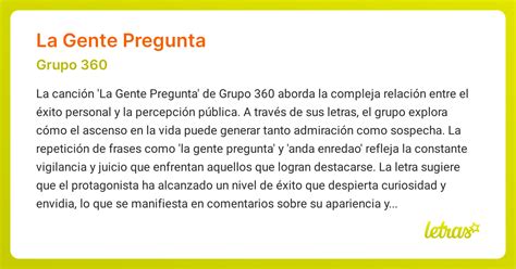 Significado de la canción LA GENTE PREGUNTA (Grupo 360) - LETRAS.COM