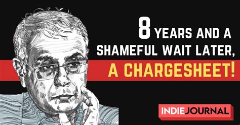 Indie Journal | 8 years and a shameful wait later, a chargesheet!