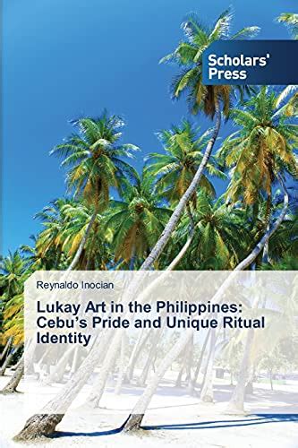 Buy Lukay Art in the Philippines: Cebu’s Pride and Unique Ritual ...