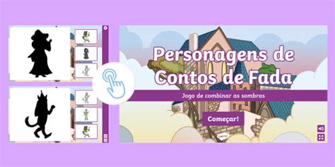 Personagens de Contos de Fada - Jogo Interativo com sombras