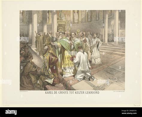 Charlemagne crowned Emperor, 800, 1878 - 1880 print Charlemagne in Rome ...