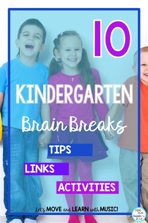 10 Kindergarten Brain Breaks - Sing Play Create