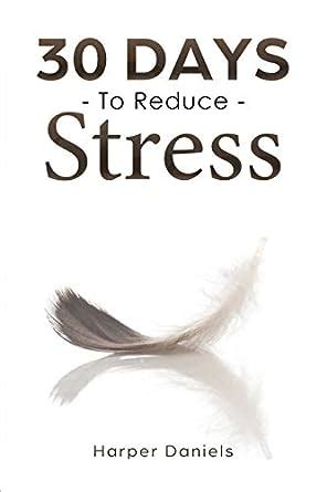 30 Days to Reduce Stress: A Mindfulness Program with a Touch of Humor ...