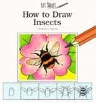 Buy How to Draw Insects (Art Smart , Set 2) Book Online at Low Prices ...