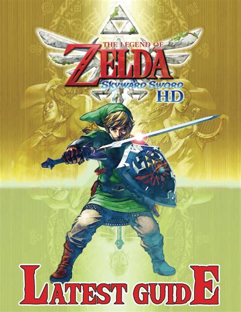 Buy The Legend of Zelda Skyward HD: LATEST GUIDE: The Complete Guide ...