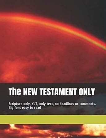 The NEW TESTAMENT ONLY: Scripture only, YLT, only text, no headlines or ...