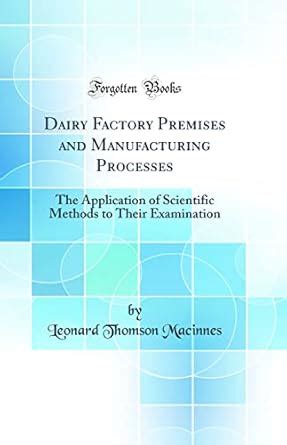 Buy Dairy Factory Premises and Manufacturing Processes: The Application ...