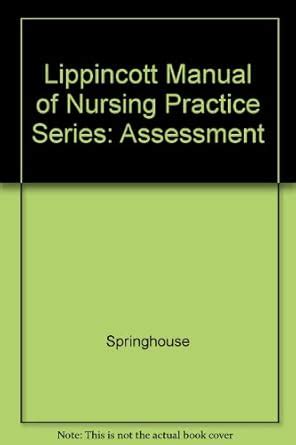 Buy Lippincott Manual of Nursing Practice Series: Assessment Book ...