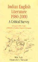 Buy Indian English Literature 1980 - 2000: A Crirical Survey Book ...