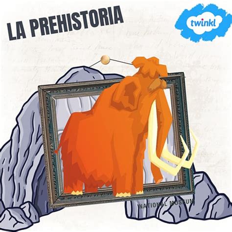 Etapas de la Prehistoria - Twinkl