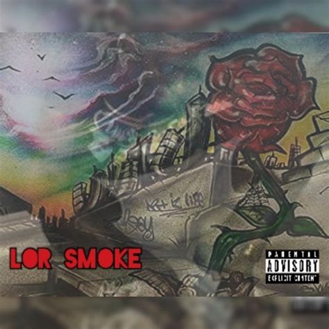 ‎A Rose From Concrete - Lor Smokeのアルバム - Apple Music