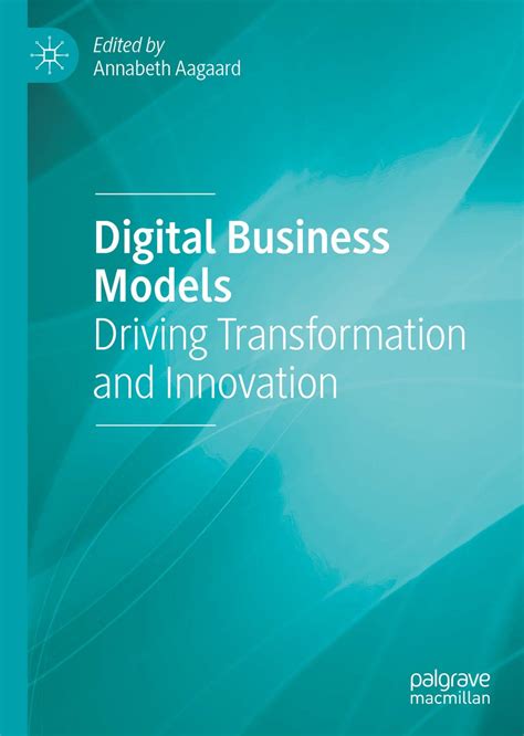 Digital Business Models: Driving Transformation and Innovation eBook ...