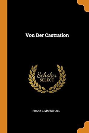 Buy Von Der Castration Book Online at Low Prices in India | Von Der ...