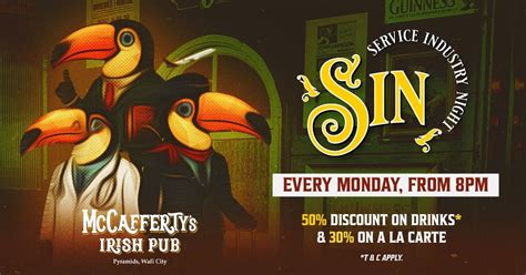 SIN Mondays! Service Industry Night at McCafferty’s Wafi ?‍⚕, Pyramids ...