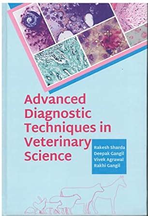 Advanced Diagnostic Techniques in Veterinary Science : Sharda, Rakesh ...