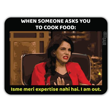 Buy Namita Thapar I am Out Fridge Magnet- Pack of 1 Shark Tank Theme ...