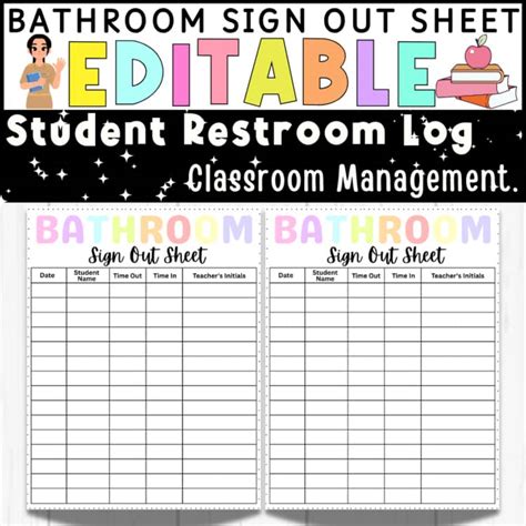 Editable Bathroom Sign Out Sheet | Student Restroom Log | Classroom ...