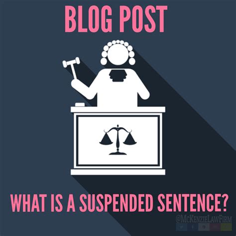 What is a Suspended Sentence? | McKenzie Law Firm