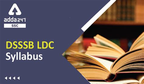 DSSSB LDC Syllabus 2024, Check Detailed Syllabus & Exam Pattern