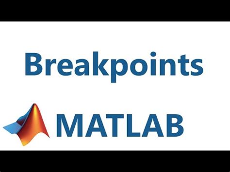 Image result for Breakpoint MATLAB