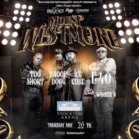 Mount Westmore with Snoop Dogg & Ice Cube & Too Short & E-40, May 27 ...