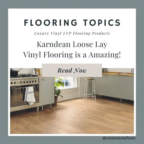 Karndean LooseLay Luxury Vinyl Flooring | Copper State Flooring