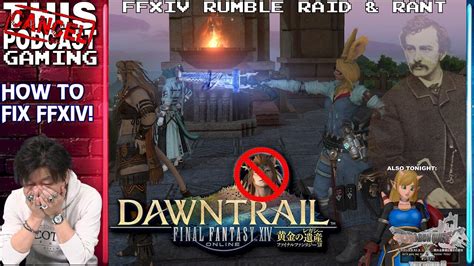 FINAL FANTASY XIV RANT & RAID, DRAGON QUEST X, MAYBE - newsR VIDEO
