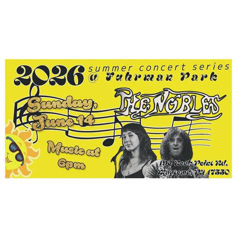 ? The Nobles Band: Summer Concert Series at Fuhrman Park, Lloyd H ...