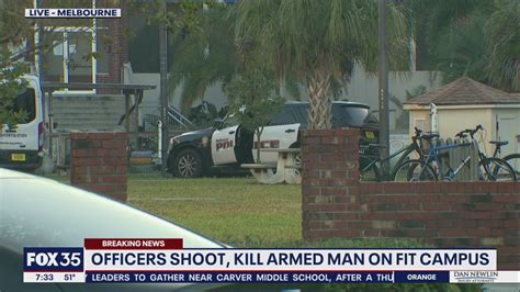 Officers shoot, kill armed man on Florida Institute of Technology ...